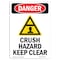 Signmission OSHA Danger Sign, Crush Hazard Keep Clear, 24in X 18in Rigid Plastic, 18" W, 24" L, Portrait OS-DS-P-1824-V-2449 - alternate 1